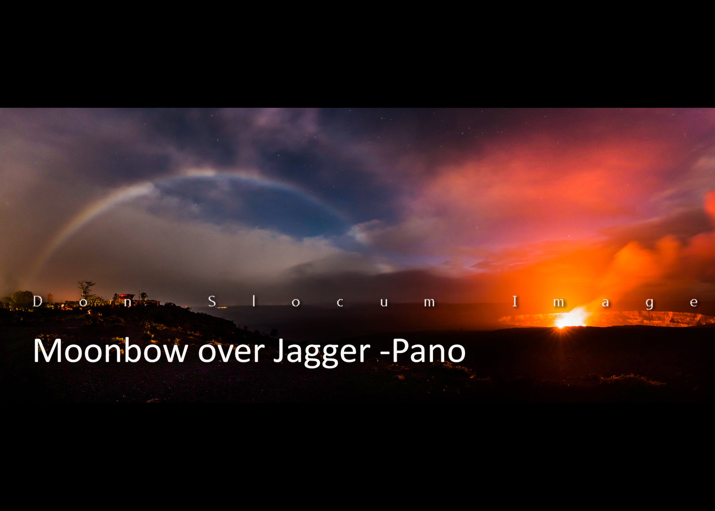 Moonbow Over Jagger by Don Slocum